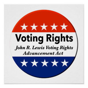 John R. Lewis Voting Rights Advancement Act Poster