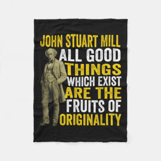 John Stuart Mill Philosopher Quote Philosophy Teac Fleece Blanket