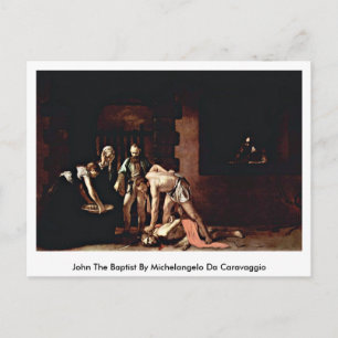 John The Baptist By Michelangelo Da Caravaggio Postcard