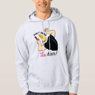 Johnny Bravo Comb - Don't Touch The Hair! Hoodie