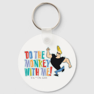 Johnny Bravo - Do The Monkey With Me! Key Ring