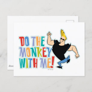 Johnny Bravo - Do The Monkey With Me! Postcard