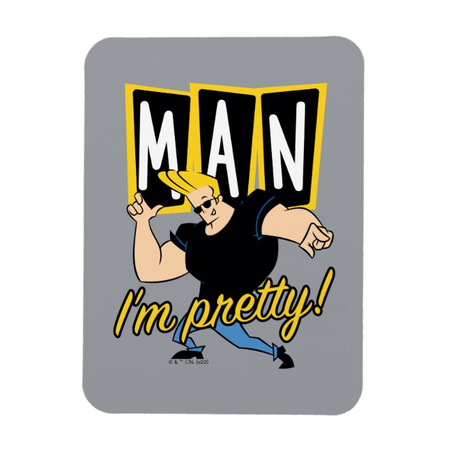 Johnny Bravo - Man I'm Pretty Magnet (Vertical)