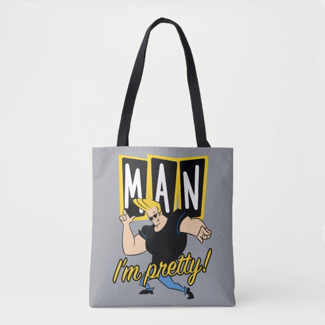 Johnny Bravo - Man I'm Pretty Tote Bag (Front)
