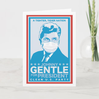 Johnny Gentle for President - Infinite Jest Card