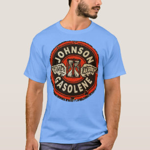 Johnson Time tells Gasoline 1 T-Shirt