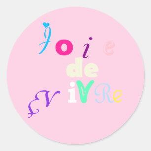 Joie de vivre classic round sticker