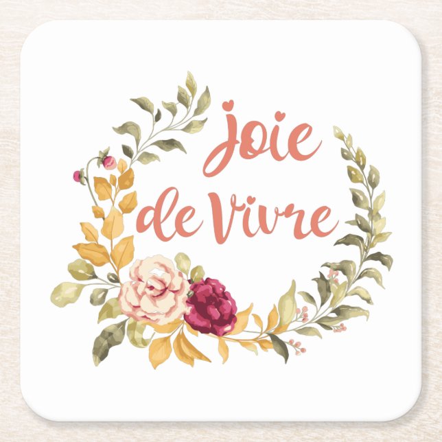 Joie de Vivre French Saying Square Paper Coaster (Front)