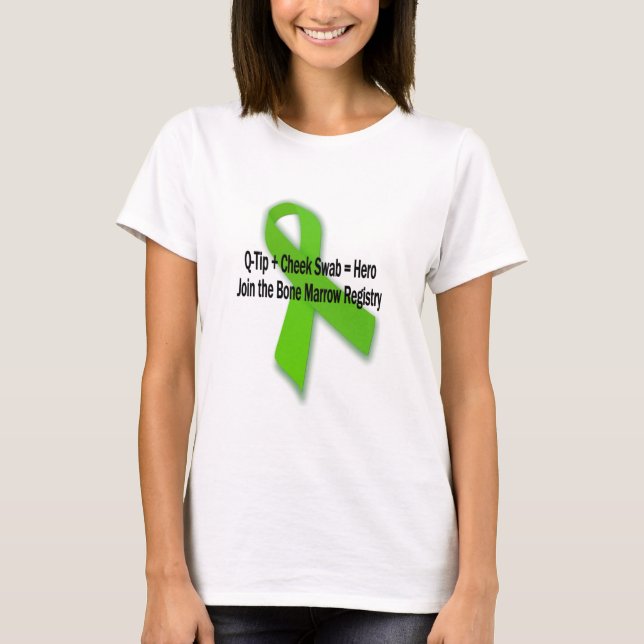 Join Bone Marrow Donor Registry T-Shirt (Front)