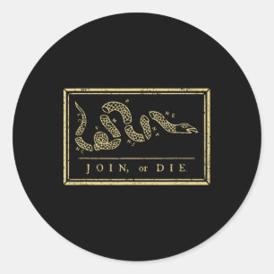 Join Or Die American History Shirt 1754 Thirteen C Classic Round Sticker