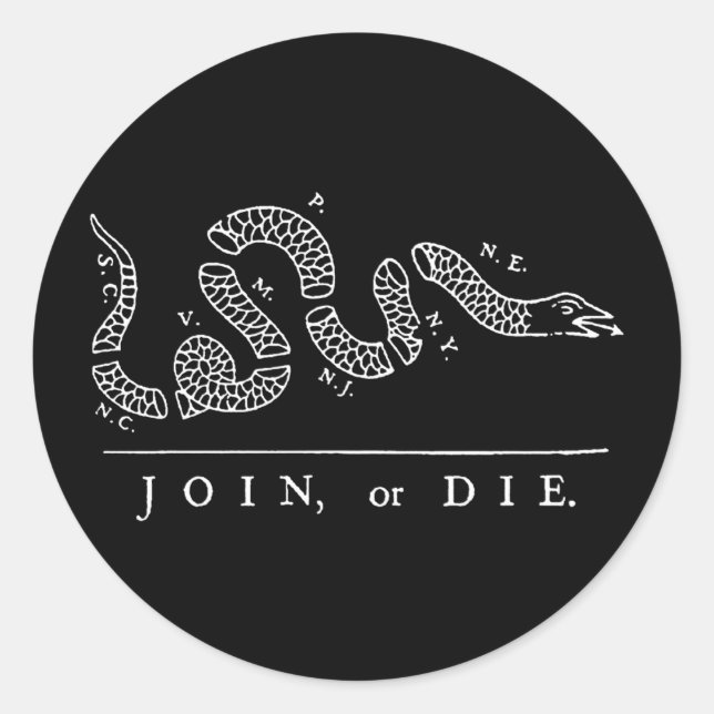 Join, or Die Classic Round Sticker (Front)