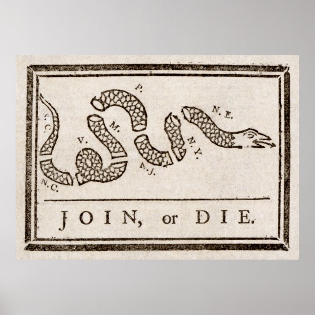 Join or Die Franklin Rattlesnake Political Cartoon Poster (Front)