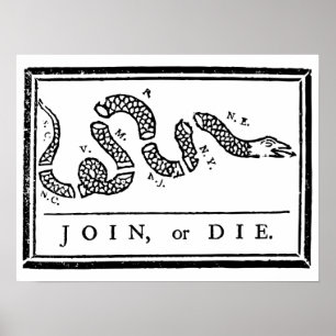 Join or Die Poster