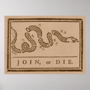 Join or Die Poster