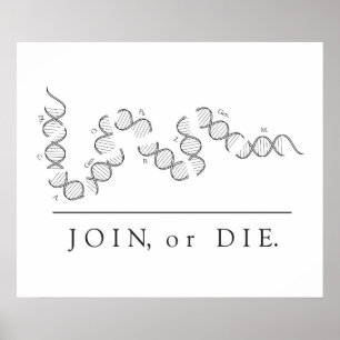 Join or Die - Science poster
