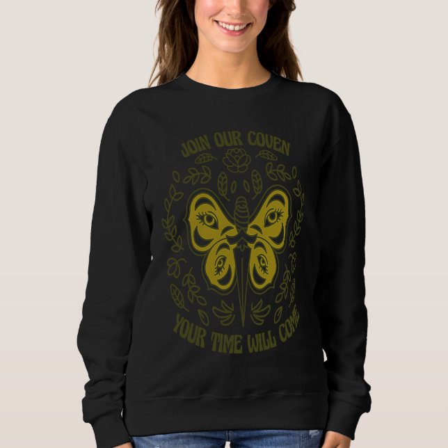 Join Our Coven Wiccan Wicca Pagan Witch Retro Moth Sweatshirt (Front)