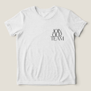 Join our Team Tri-Blend Shirt