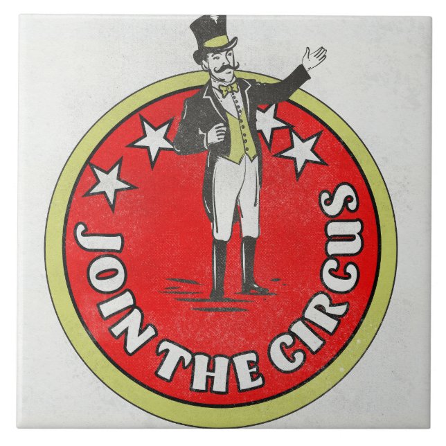 Join The Circus  Tile (Front)