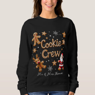Join the Cookie Crew Your Ultimate Christmas Sweatshirt