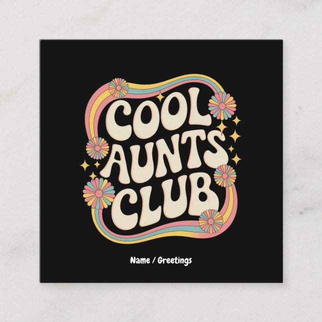 Join the Cool Aunts Club Funny Oversized Graphic Square Business Card (Front)