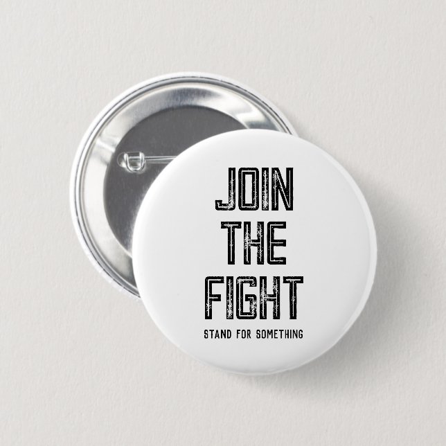 Join The Fight 6 Cm Round Badge (Front & Back)