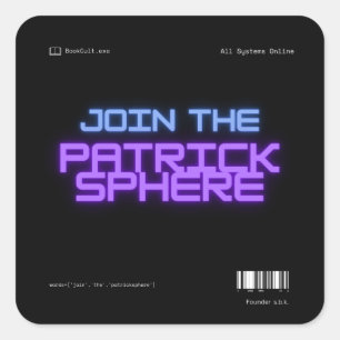 Join the Patricksphere  Square Sticker