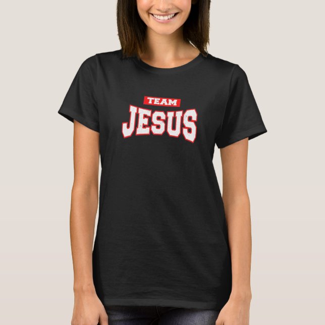Join The Team Of Jesus  Parody Bro T-Shirt (Front)