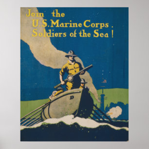 Join the U.S. Marine Corps. Soldiers of the Sea! Poster