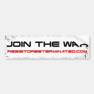 Join the War Bumper Sticker