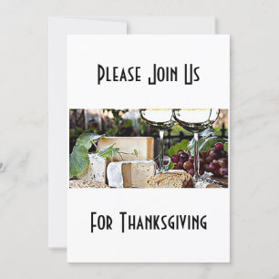 JOIN US FOR THANKSGIVING (WINE AND CHEESE PHOTO) INVITATION