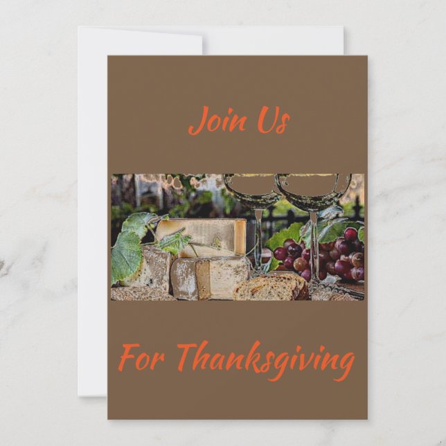 JOIN US FOR THANKSGIVING (WINE AND CHEESE PHOTO) INVITATION (Front)