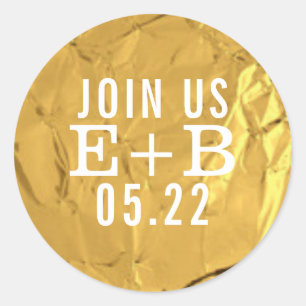 JOIN US on faux gold save-the-date wedding Classic Round Sticker
