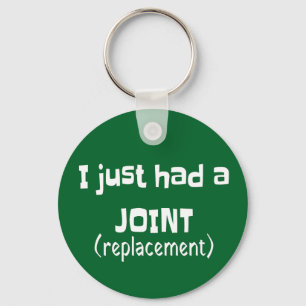 Joint Replacement Humor Funny Novelty Key Ring