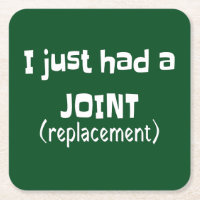 Joint Replacement Humour Funny Novelty