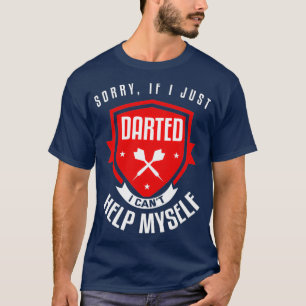 Joke Darts Shirt Funny Darts Player Pun Throwing