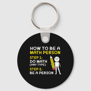 Joke How To Be A Math Person Happy 100 Days Of Sch Key Ring