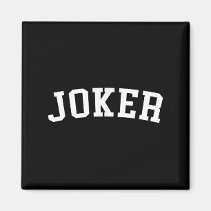 Joker magnet