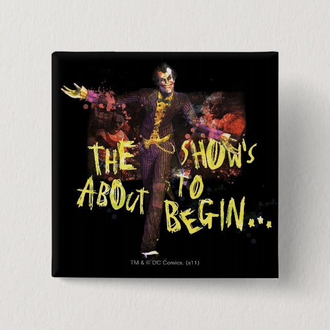 Joker - The Show's About To Begin� 15 Cm Square Badge (Front)