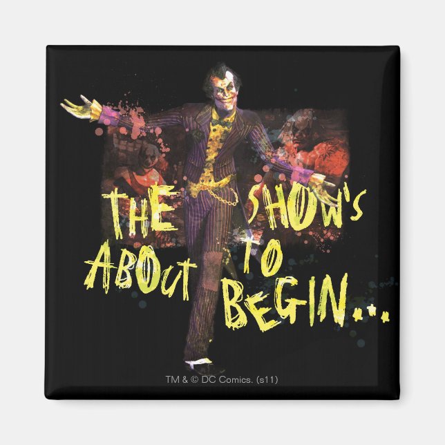 Joker - The Show's About To Begin� Magnet (Front)