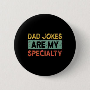 Jokes Fathers Day Retro Funny Papa Grandpa Men 6 Cm Round Badge