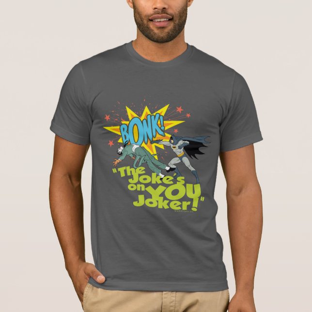 Joke's On You T-Shirt (Front)