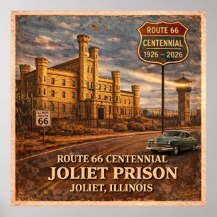 Joliet Prison Chicago Route 66 Poster