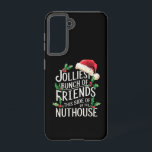 Jolliest Bunch Of Friends Xmas Matching Sarcastic  Samsung Galaxy Case<br><div class="desc">Jolliest Bunch Of Friends Xmas Matching Sarcastic</div>
