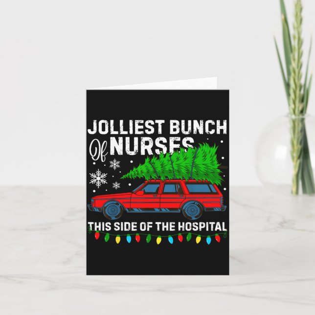 Jolliest Bunch Of Nurses This Side Of The Hostal C Card (Front)