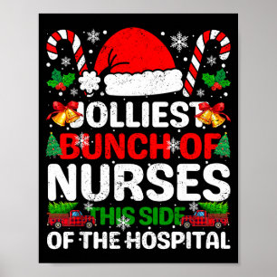 Jolliest Bunch Of Nurses This Side Of The Hostal C Poster