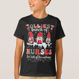 Jolliest Bunch Of Nurses This Side Of The Nut Hous T-Shirt