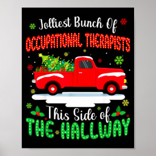 Jolliest Bunch Of Occupational Therasts Funny Chri Poster