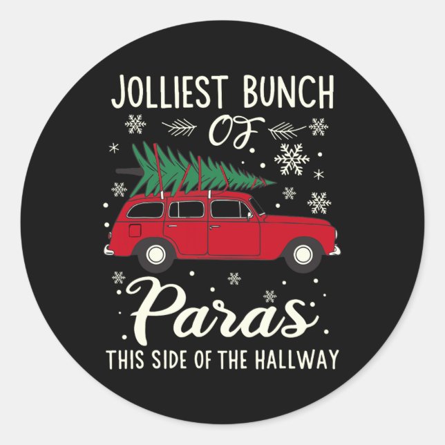 Jolliest Bunch Of Paras This Side Of The Hallway X Classic Round Sticker (Front)