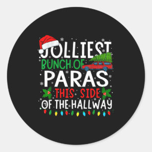 Jolliest Bunch Of Paras This Side Of The Hallway X Classic Round Sticker