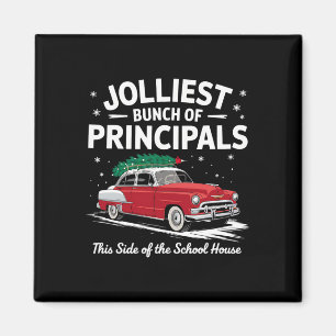 Jolliest Bunch Of Principals This Side Of The Scho Magnet